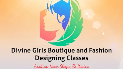 Divine Girls Boutique and Fashion Designing Classes